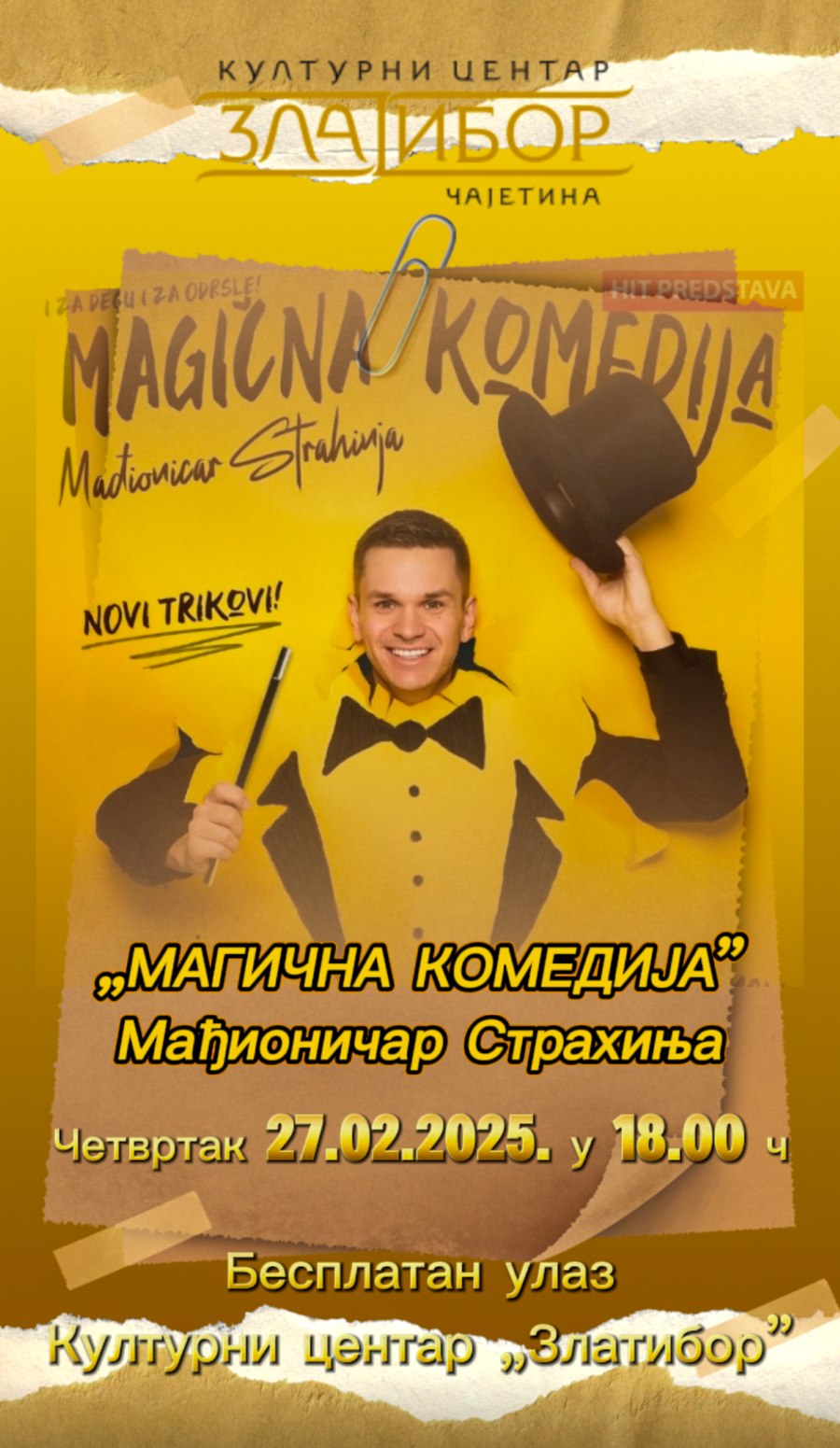 „Магична комедија”, Мађионичар Страхиња najavni plakat za nastup mađioničara na kome su podeci i fotografija mađionicara